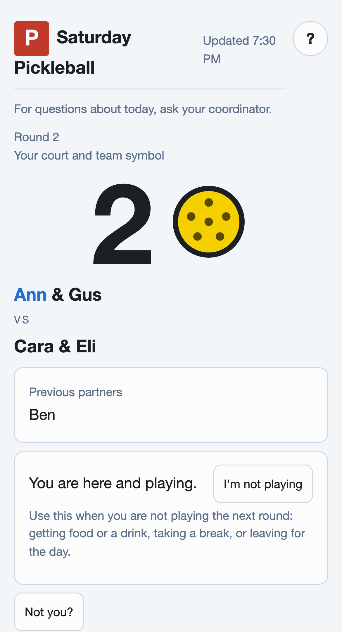 A player's phone in round 2: Ann's court number, Ann and a partner against two opponents, and Ann's earlier partner listed below.